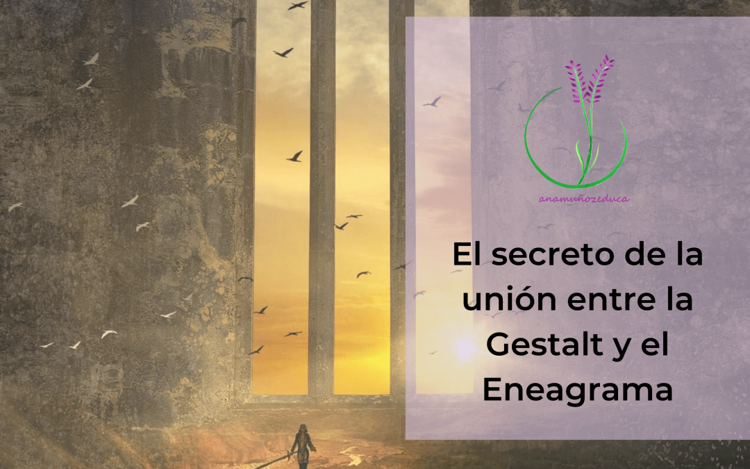 la gestalt y el eneagrama
