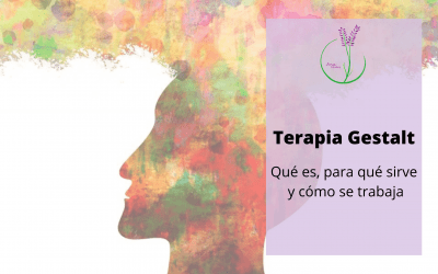 Terapia Gestalt: qué es, para qué sirve y cómo se trabaja