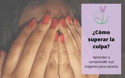 ¿Cómo superar la culpa?